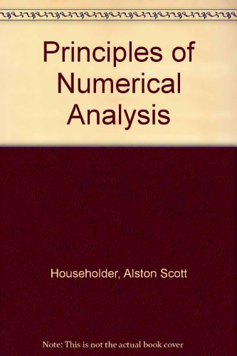 Beispielbild fr Principles of Numerical Analysis zum Verkauf von Wonder Book