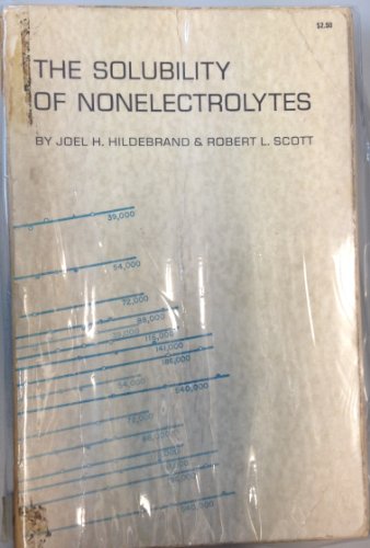 Beispielbild fr Solubility of Nonelectrolytes. Third edition zum Verkauf von Zubal-Books, Since 1961