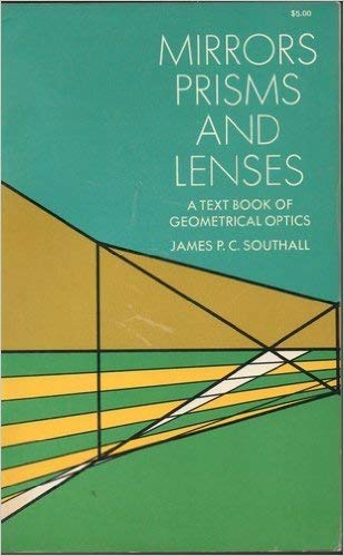 9780486612348: Mirrors, Prisms and Lenses: Textbook of Geometrical Optics