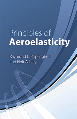 Imagen de archivo de Principles of Aeroelasticity (Dover Books on Engineering) a la venta por Jenson Books Inc