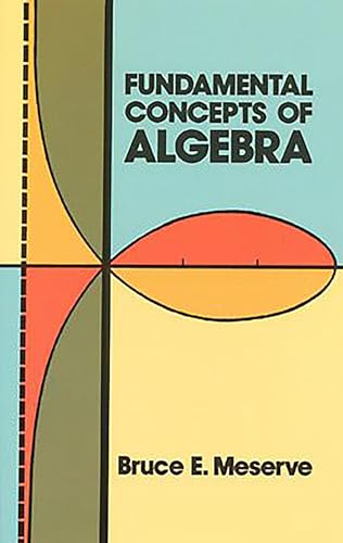 9780486614700: Fundamental Concepts of Algebra (Dover Books on MaTHEMA 1.4tics)