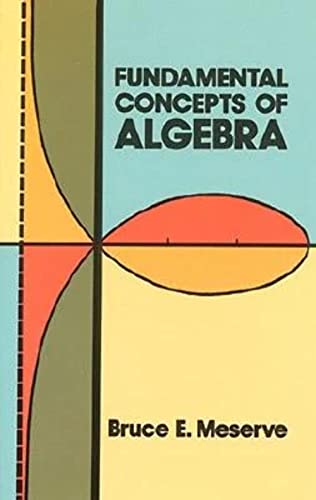 Imagen de archivo de Fundamental Concepts of Algebra (Dover Books on Mathematics) a la venta por HPB Inc.