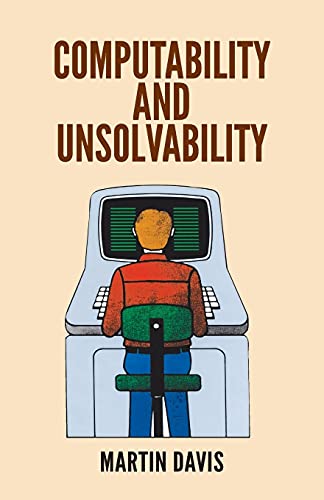 COMPUTABILITY AND UNSOLVABILITY