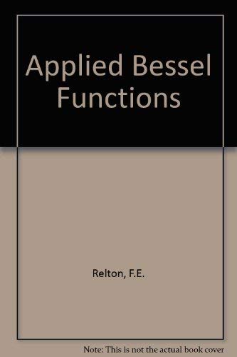 Stock image for Applied Bessel Functions for sale by Better World Books: West