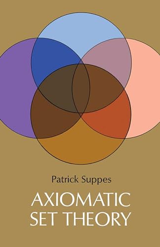 Imagen de archivo de Axiomatic Set Theory (Dover Books on Mathematics) a la venta por SecondSale