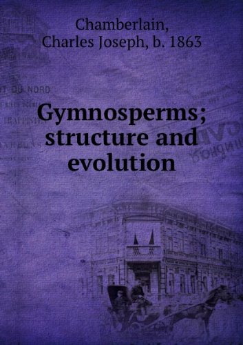 Stock image for Gymnosperms: Structure and Evolution for sale by Polly's Books