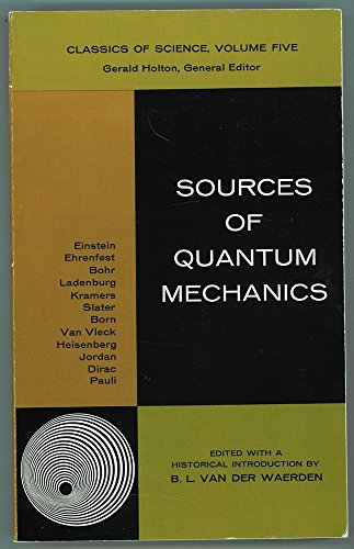 Stock image for Sources of Quantum Mechanics for sale by Better World Books