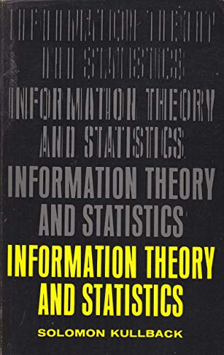 9780486619132: Information Theory and Statistics