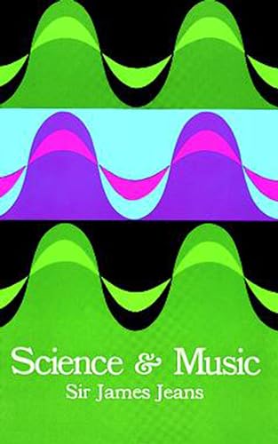 Imagen de archivo de Science and Music (Dover Books on Music) a la venta por SecondSale