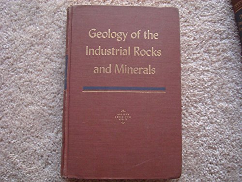 9780486622132: Geology of the Industrial Rocks and Minerals