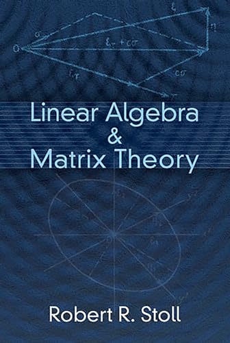 9780486623184: Linear Algebra and Matrix Theory (Dover Books on Mathematics)