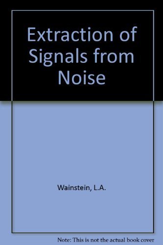 Imagen de archivo de Extraction of Signals from Noise a la venta por Better World Books