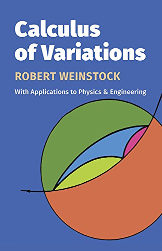 9780486630694: Calculus of Variations, With Applications to Physics and Engineering