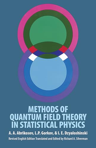 Beispielbild fr METHODS OF QUANTUM FIELD THEORY IN STATISTICAL PHYSICS. Rev. Eng. ed. trsl. & ed. by Richard A. Silverman. zum Verkauf von de Wit Books