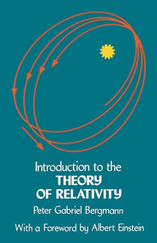 Beispielbild fr Introduction to the Theory of Relativity (Dover Books on Physics) zum Verkauf von Wonder Book