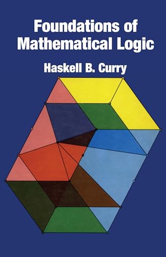 9780486634623: Foundations of Mathematical Logic (Dover Books on Mathematics)