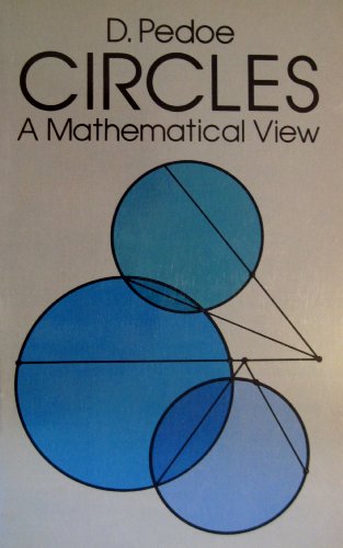 Stock image for Circles A Mathematical View for sale by Peace of Mind Bookstore