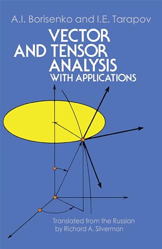 Beispielbild fr Vector and Tensor Analysis with Applications (Dover Books on Mathematics) zum Verkauf von BooksRun