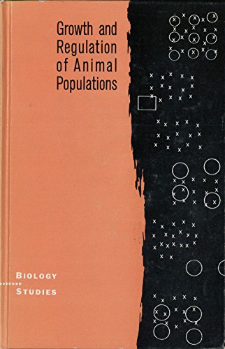 Growth and Regulation of Animal Populations, 2nd Enlarged Edition