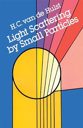 Stock image for Light Scattering by Small Particles (Dover Books on Physics) for sale by Goodwill of Colorado