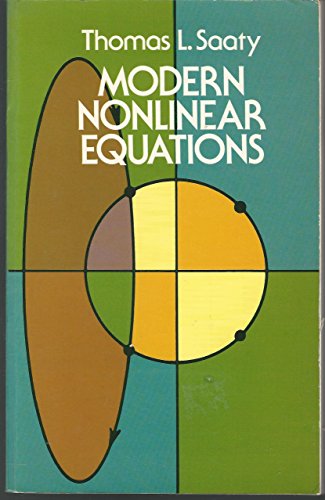 Modern Nonlinear Equations (Dover Books on Mathematics) (9780486642321) by Saaty, Thomas L.; Mathematics