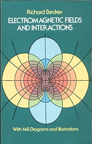Beispielbild fr Electromagnetic Fields and Interactions zum Verkauf von Better World Books