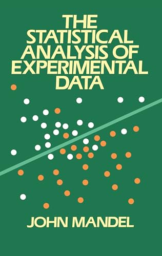 Imagen de archivo de The Statistical Analysis of Experimental Data (Dover Books on Mathematics) a la venta por Gulf Coast Books