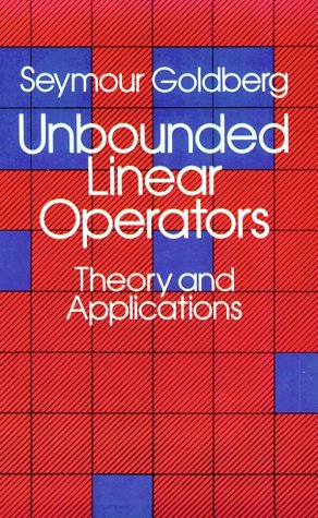 Stock image for Unbounded Linear Operators: Theory and Applications for sale by Parabolic Books