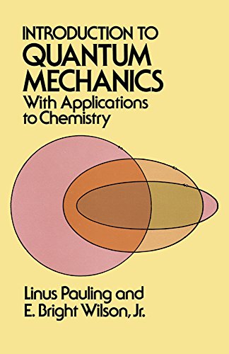 Beispielbild fr Introduction to Quantum Mechanics with Applications to Chemistry (Dover Books on Physics) zum Verkauf von BooksRun