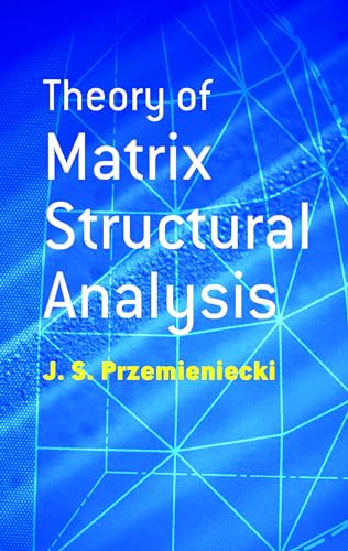 Imagen de archivo de Theory of Matrix Structural Analysis a la venta por Better World Books