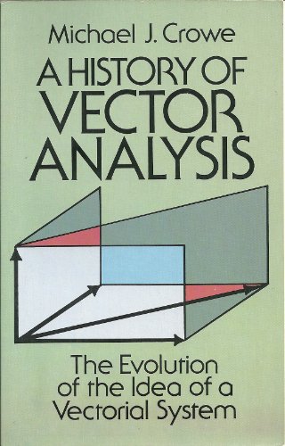 9780486649559: A History of Vector Analysis