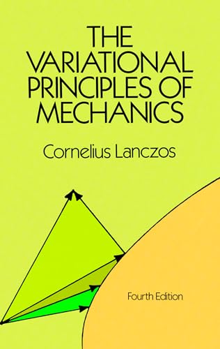 Beispielbild fr The Variational Principles of Mechanics (Dover Books on Physics) zum Verkauf von BooksRun