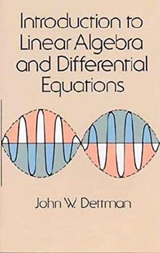 9780486651910: Introduction to Linear Algebra and Differential Equations (Dover Books on MaTHEMA 1.4tics)