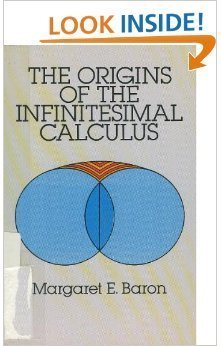 Beispielbild fr The Origins of the Infinitesimal Calculus (Dover Classics of Science and Mathematics) zum Verkauf von Half Price Books Inc.