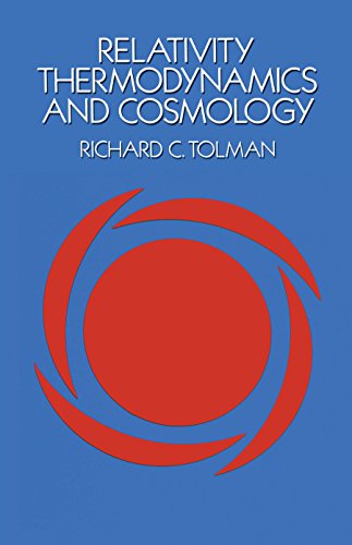 Stock image for Relativity, Thermodynamics and Cosmology (Dover Books on Physics) for sale by HPB-Red