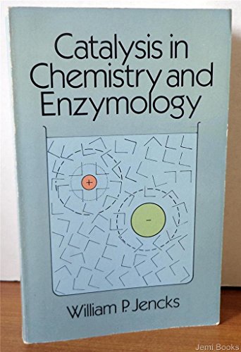 9780486654607: Catalysis in Chemistry and Enzymology