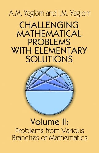 Immagine dell'editore per Challenging Mathematical Problems with Elementary Solutions, Vol. II: Volume 2 venduto da ThriftBooks-Atlanta