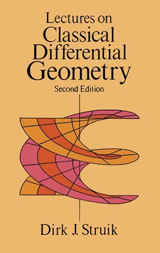 Beispielbild fr Lectures on Classical Differential Geometry: Second Edition (Dover Books on MaTHEMA 1.4tics) zum Verkauf von WorldofBooks