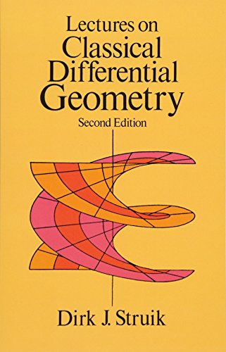 Stock image for Lectures on Classical Differential Geometry: Second Edition (Dover Books on Mathematics) for sale by SecondSale