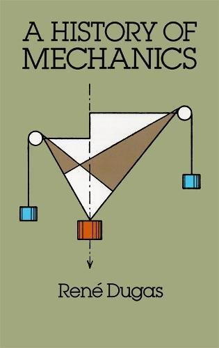 9780486656328: A History of Mechanics (Dover Books on Physics)