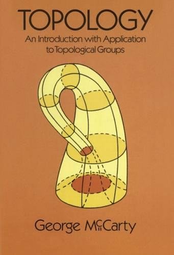 Beispielbild fr Topology : An Introduction with Application to Topological Groups zum Verkauf von Better World Books