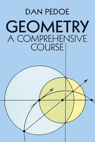 9780486658124: Geometry: A Comprehensive Course (Dover Books on MaTHEMA 1.4tics)