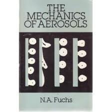 9780486660554: The Mechanics of Aerosols