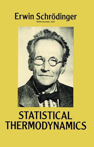 Statistical Thermodynamics (9780486661018) by Erwin Schrodinger