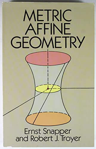 9780486661087: Metric Affine Geometry