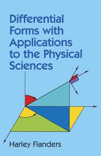 Beispielbild fr Differential Forms with Applications to the Physical Sciences zum Verkauf von Better World Books