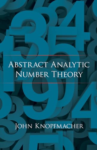 Beispielbild fr Abstract Analytic Number Theory (Dover Books on Mathematics) zum Verkauf von BooksRun