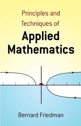 Stock image for Principles and Techniques of Applied Mathematics for sale by Better World Books