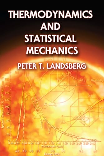 Stock image for Thermodynamics and Statistical Mechanics (Dover Books on Physics) for sale by BooksRun