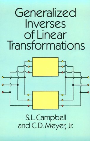 Beispielbild fr Generalized Inverses of Linear Transformations zum Verkauf von Better World Books